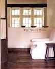 The Private House
