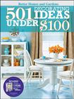 501 Decorating Ideas Under $100