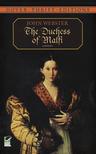 The Duchess of Malfi