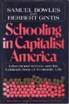 Schooling in Capitalist America