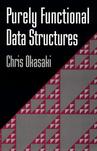 Purely Functional Data Structures
