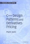 C++ Design Patterns and Derivatives Pricing;