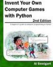Invent Your Own Computer Games with Python, 2nd Edition