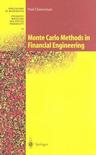 Monte Carlo Methods in Financial Engineering (Stochastic Modelling and Applied Probability)