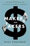 Makers and Takers