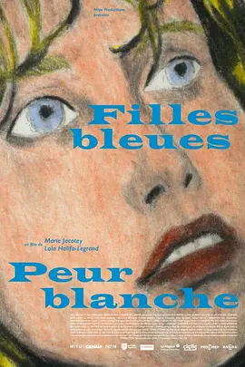 Filles bleues, peur blanche