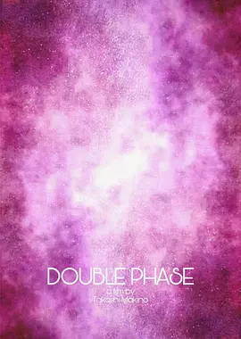 Double Phase
