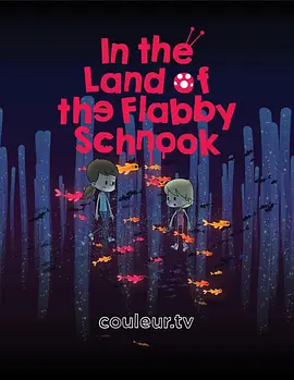 In the Land of the Flabby Schnook