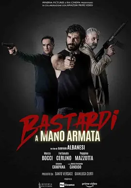 Bastardi a Mano Armata