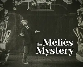 Le Mystère Méliès