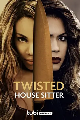 Twisted House Sitter