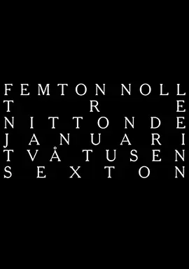 Femton noll tre nittonde januari två tusen sexton