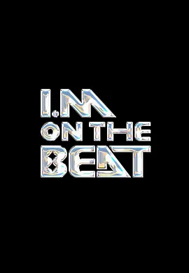 I.M ON THE BEAT